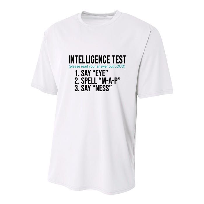 Intelligence Test Funny Message Youth Performance Sprint T-Shirt
