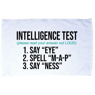 Intelligence Test Funny Message Microfiber Hand Towel