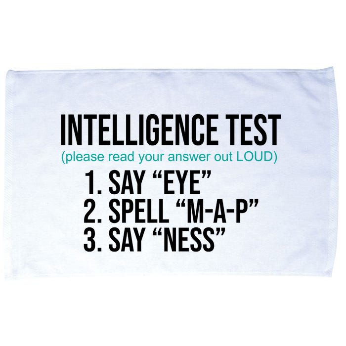 Intelligence Test Funny Message Microfiber Hand Towel