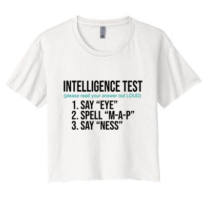 Intelligence Test Funny Message Crop Top