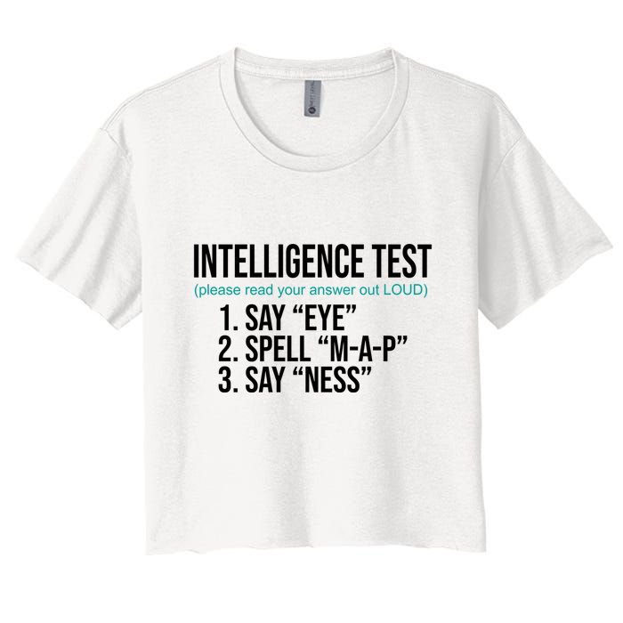 Intelligence Test Funny Message Crop Top