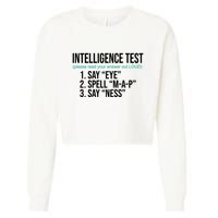 Intelligence Test Funny Message Cropped Pullover Crew