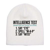 Intelligence Test Funny Message Short Acrylic Beanie