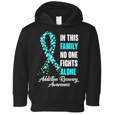 In This Family No One Fight Alone Addiction Recovery Awareness Toddler Hoodie