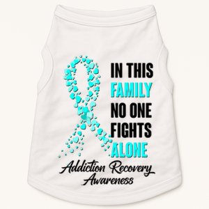 In This Family No One Fight Alone Addiction Recovery Awareness Doggie Tank