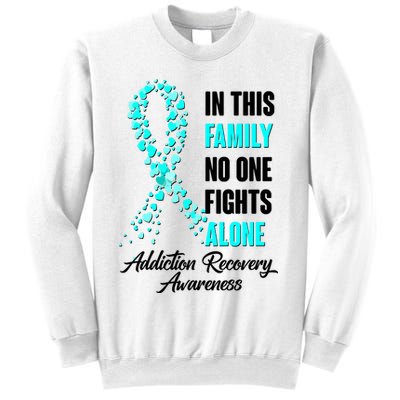 In This Family No One Fight Alone Addiction Recovery Awareness Sweatshirt