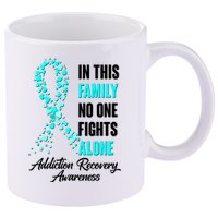 In This Family No One Fight Alone Addiction Recovery Awareness 11oz C Handle Ceramic Mug