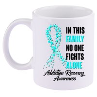 In This Family No One Fight Alone Addiction Recovery Awareness 11oz C Handle Ceramic Mug