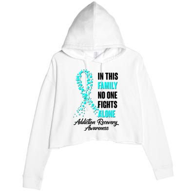 In This Family No One Fight Alone Addiction Recovery Awareness Crop Fleece Hoodie