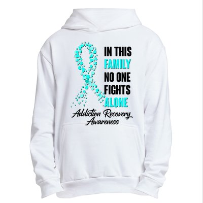 In This Family No One Fight Alone Addiction Recovery Awareness Urban Pullover Hoodie