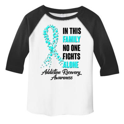 In This Family No One Fight Alone Addiction Recovery Awareness Toddler Fine Jersey T-Shirt