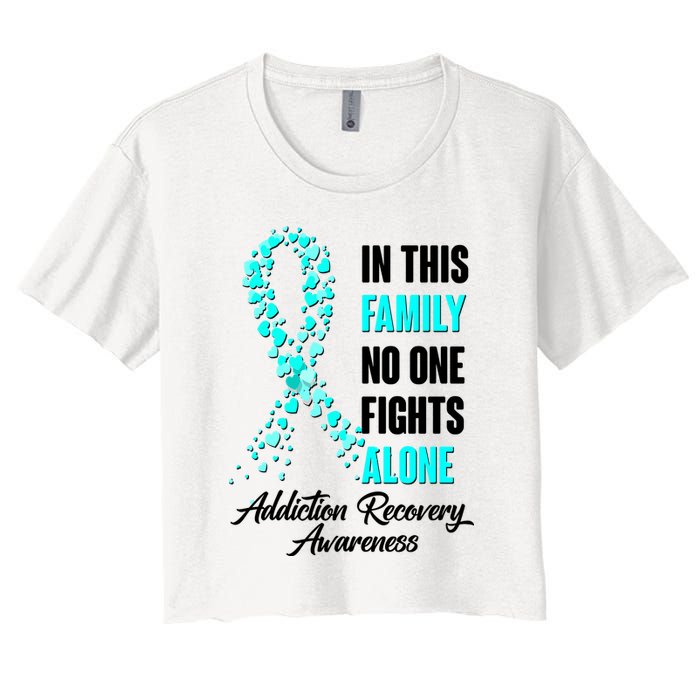 In This Family No One Fight Alone Addiction Recovery Awareness Women's Crop Top Tee
