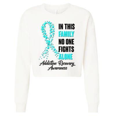In This Family No One Fight Alone Addiction Recovery Awareness Cropped Pullover Crew
