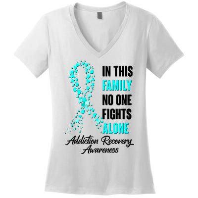 In This Family No One Fight Alone Addiction Recovery Awareness Women's V-Neck T-Shirt