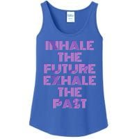 Inhale The Future Exhale The Past Gift Ladies Essential Tank