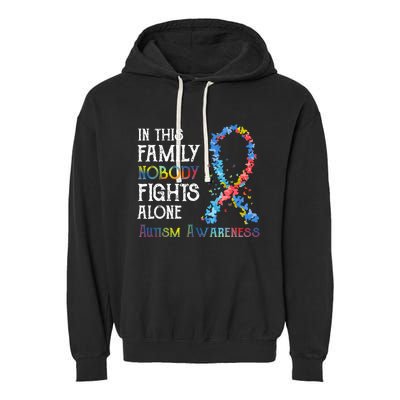 In This Family Nobody Fights Alone Autism Garment-Dyed Fleece Hoodie