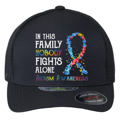 In This Family Nobody Fights Alone Autism Flexfit Unipanel Trucker Cap