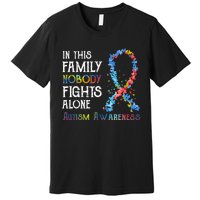 In This Family Nobody Fights Alone Autism Premium T-Shirt