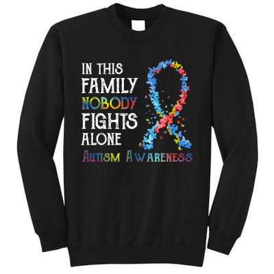 In This Family Nobody Fights Alone Autism Tall Sweatshirt