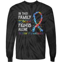 In This Family Nobody Fights Alone Autism Tie-Dye Long Sleeve Shirt