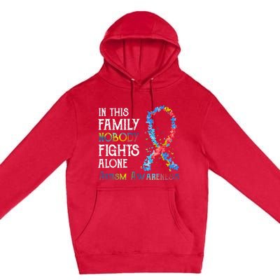 In This Family Nobody Fights Alone Autism Premium Pullover Hoodie