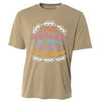 I Tried Gentle Parenting. But These ArenT Gentle Cooling Performance Crew T-Shirt