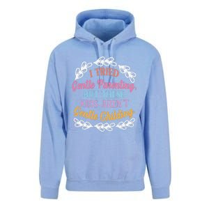 I Tried Gentle Parenting. But These ArenT Gentle Unisex Surf Hoodie