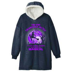 Im The Grandma Witch Like A Normal Grandma Halloween Costume Gift Hooded Wearable Blanket