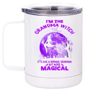 Im The Grandma Witch Like A Normal Grandma Halloween Costume Gift 12 oz Stainless Steel Tumbler Cup