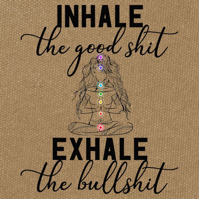 Inhale The Good Exhale The Bullshit Chakra Meditation Yoga Cotton Canvas Backpack