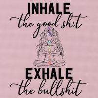 Inhale The Good Exhale The Bullshit Chakra Meditation Yoga 25L Jumbo Tote