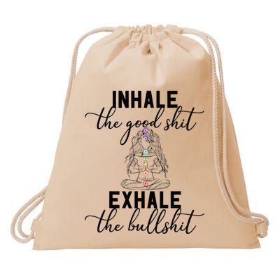 Inhale The Good Exhale The Bullshit Chakra Meditation Yoga Drawstring Bag