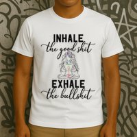 Inhale The Good Exhale The Bullshit Chakra Meditation Yoga T-Shirt