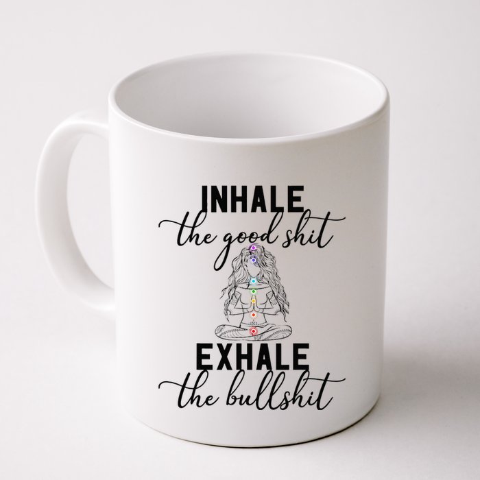 Inhale The Good Exhale The Bullshit Chakra Meditation Yoga Mug