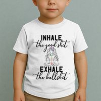 Inhale The Good Exhale The Bullshit Chakra Meditation Yoga Toddler T-Shirt