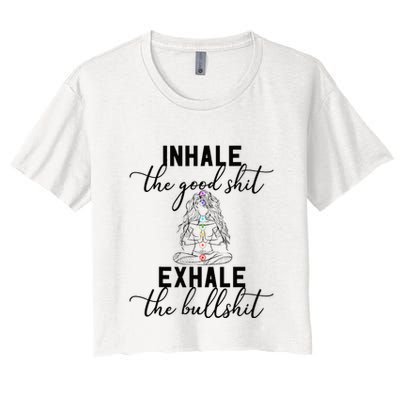 Inhale The Good Exhale The Bullshit Chakra Meditation Yoga Crop Top