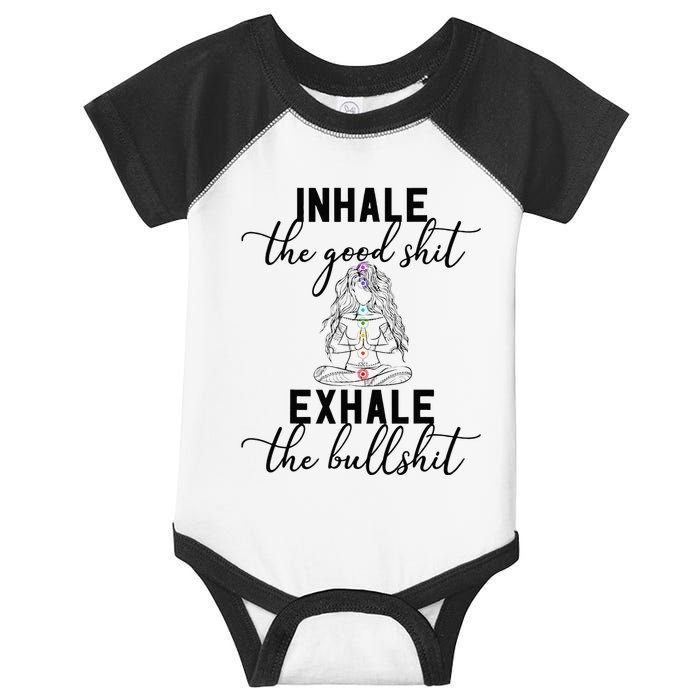 Inhale The Good Exhale The Bullshit Chakra Meditation Yoga Infant Baby Jersey Bodysuit
