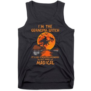 IM The Grandma Witch Like A Normal Grandma Halloween Gifts Tank Top