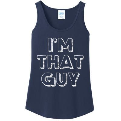 Im That Guy Ladies Essential Tank