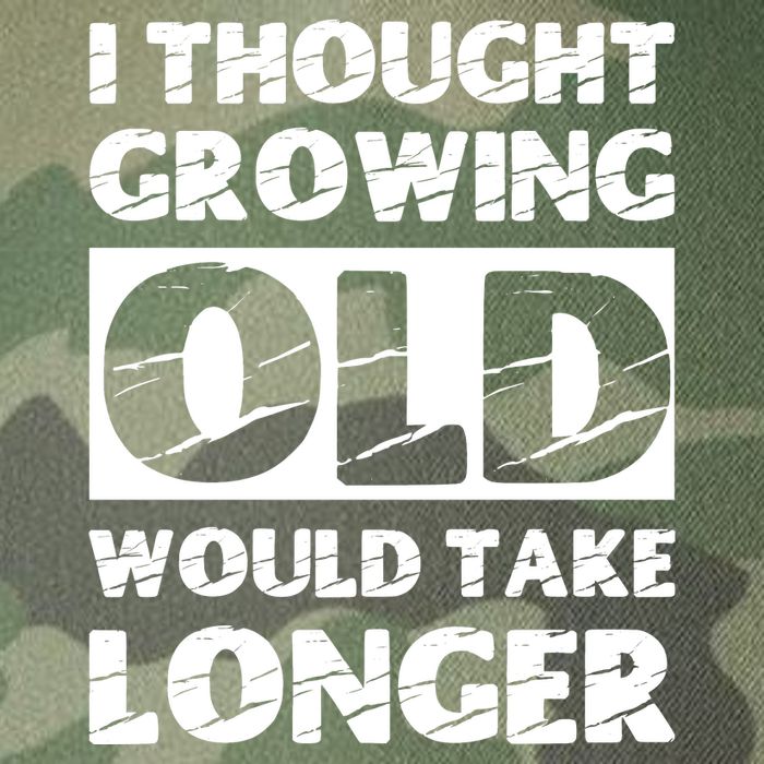 I Thought Growing Old Would Take Longer Legacy Tie Dye Trucker Hat