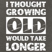 I Thought Growing Old Would Take Longer Cotton Canvas Backpack