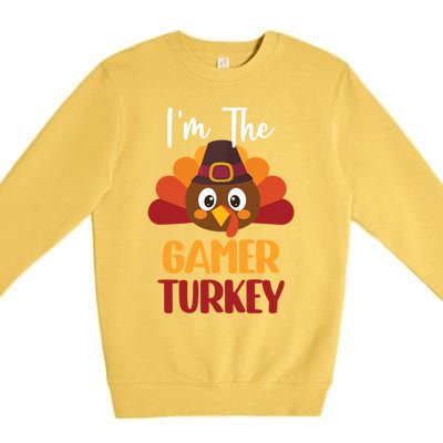 Im The Gamer Turkey Cute Family Matching Thanksgiving Gift Premium Crewneck Sweatshirt