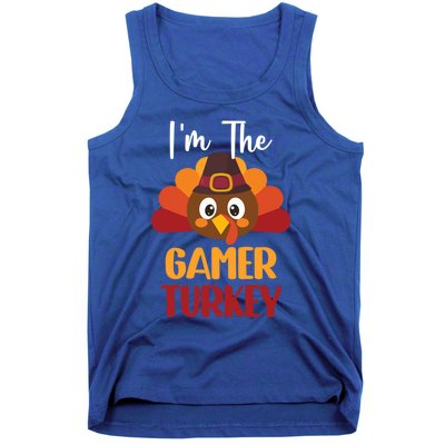 Im The Gamer Turkey Cute Family Matching Thanksgiving Gift Tank Top