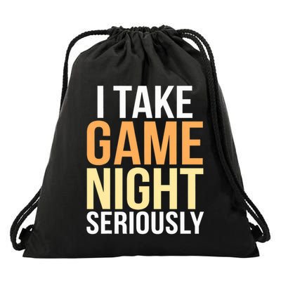 I Take Game Night Seriously Board Game Drawstring Bag