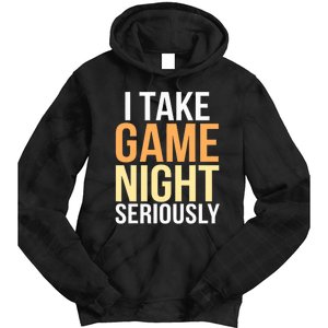 I Take Game Night Seriously Board Game Tie Dye Hoodie