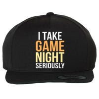 I Take Game Night Seriously Board Game Wool Snapback Cap