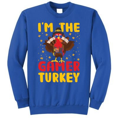 Im The Gamer Turkey Thanksgiving Professional Gamer Love Gift Sweatshirt