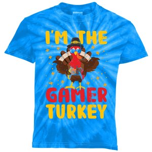 Im The Gamer Turkey Thanksgiving Professional Gamer Love Gift Kids Tie-Dye T-Shirt