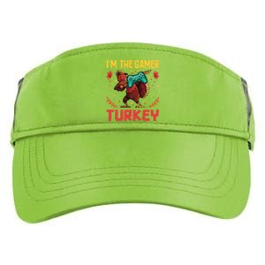 Im The Gamer Turkey Video Gaming Happy Funny Thanksgiving Gift Adult Drive Performance Visor