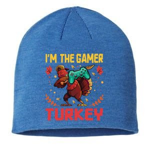 Im The Gamer Turkey Video Gaming Happy Funny Thanksgiving Gift Sustainable Beanie